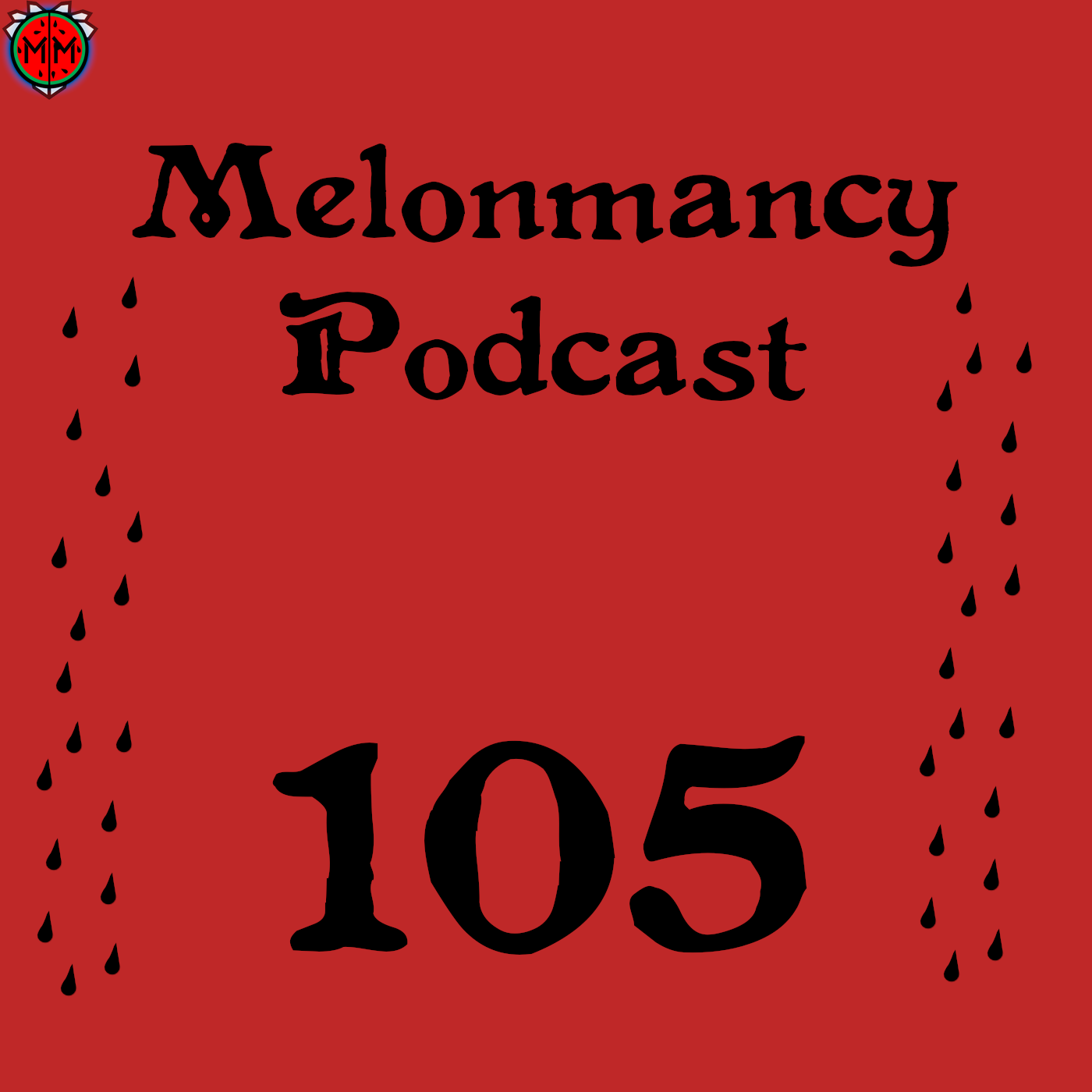 MP#105 - While You Were Lagging I Studied The Card