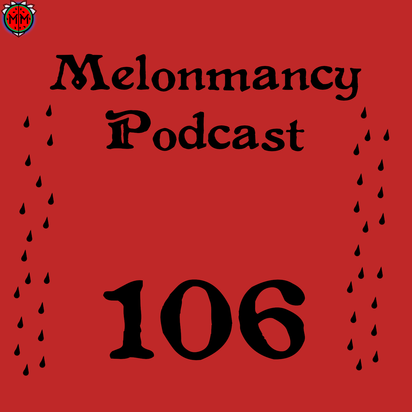 MP#106 - Put The Fries In The Bag