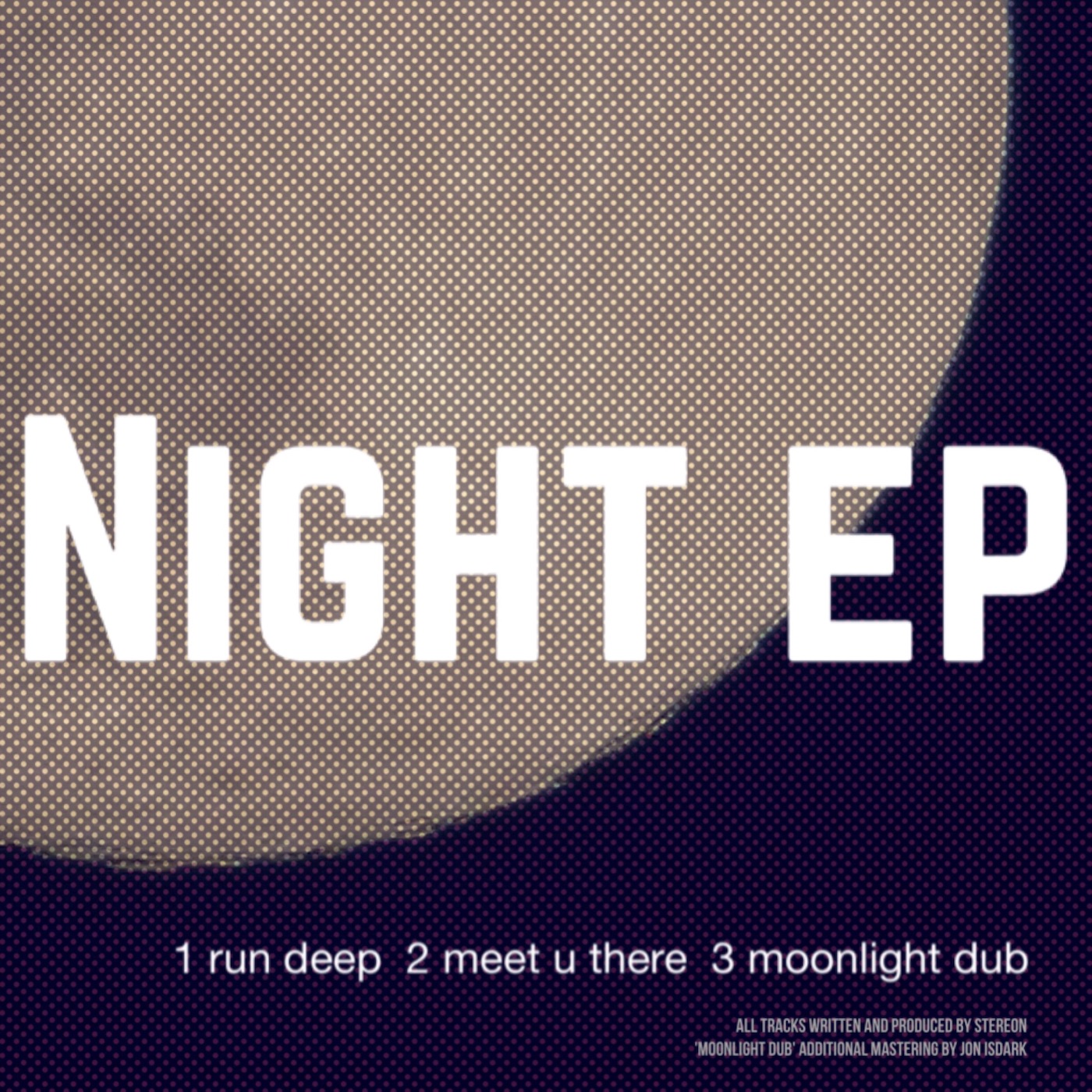 Stereon - Moonlighting Dub (Night EP)