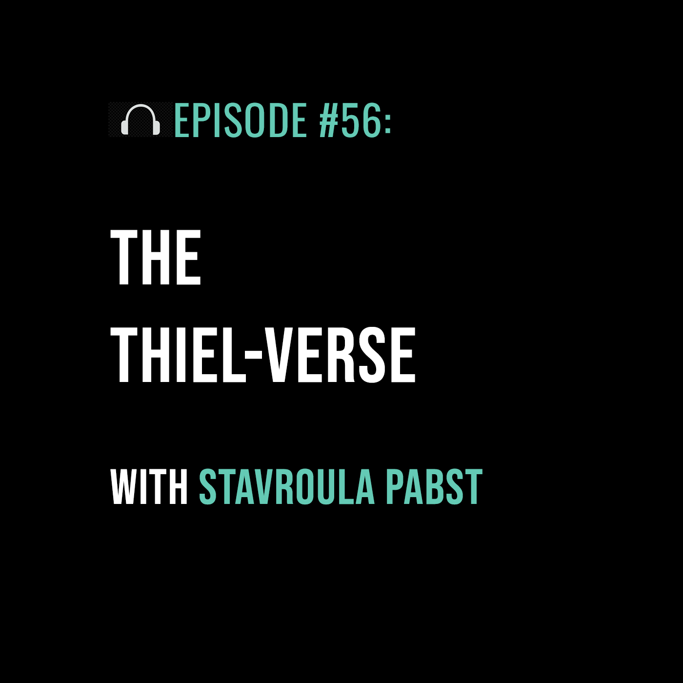 The Thiel-Verse with Stavroula Pabst